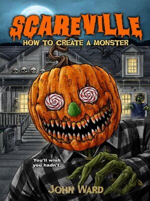 cover image of How to Create a Monster